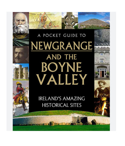 Pocket book of Newgrange & the Boyne Valley